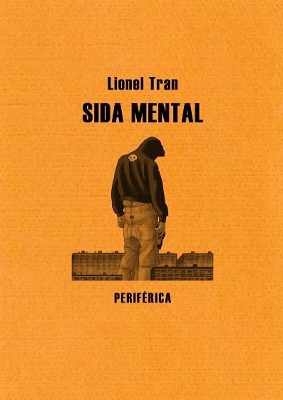 SIDA MENTAL | 9788493692605 | TRAN, LIONEL | Llibreria La Gralla | Llibreria online de Granollers