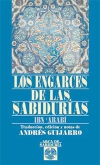 ENGARCES DE LA SABIDURIA, LOS | 9788441421004 | ARABI, IBN | Llibreria La Gralla | Llibreria online de Granollers