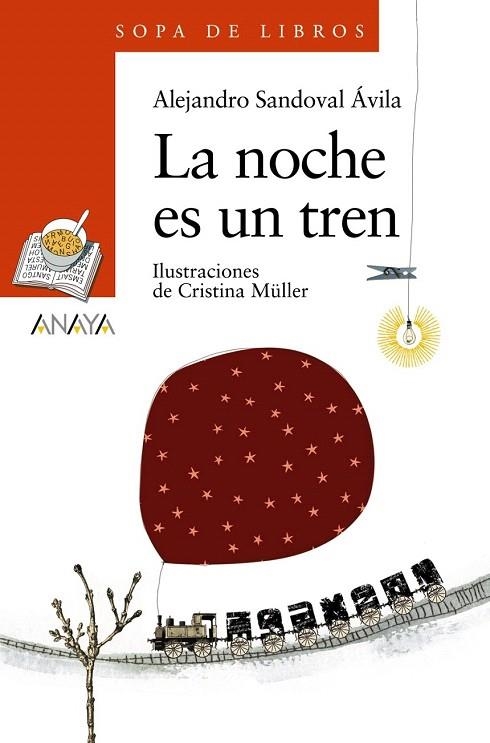 NOCHE EN UN TREN, LA (SOPA LIBROS NARANJA 128) | 9788466776950 | SANDOVAL AVILA, ALEJANDRO | Llibreria La Gralla | Llibreria online de Granollers