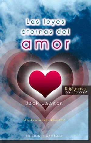 LEYES ETERNAS DEL AMOR, LAS | 9788497774758 | LAWSON, JACK | Llibreria La Gralla | Llibreria online de Granollers