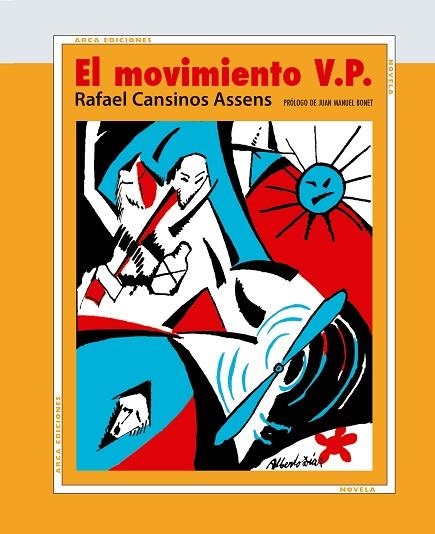 MOVIMIENTO V.P, EL | 9788493497668 | CANSINOS ASSENS, RAFAEL | Llibreria La Gralla | Llibreria online de Granollers