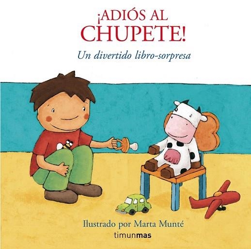 ADIOS AL CHUPETE | 9788408076025 | MUNTE VIDAL, MARTA | Llibreria La Gralla | Llibreria online de Granollers