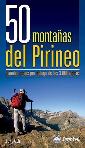 50 MONTAÑAS DEL PIRINEO | 9788498290820 | ATELA, DAVID | Llibreria La Gralla | Librería online de Granollers