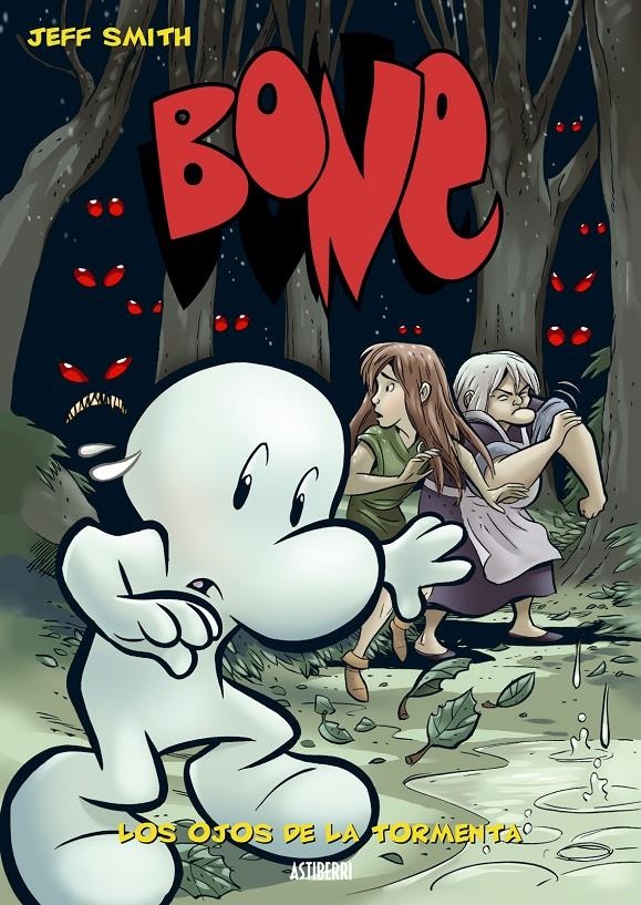 BONE 3. LOS OJOS DE LA TORMENTA | 9788493538569 | SMITH, JEFF | Llibreria La Gralla | Librería online de Granollers