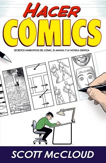 HACER COMICS | 9788496815148 | MCCLOUD, SCOTT | Llibreria La Gralla | Llibreria online de Granollers