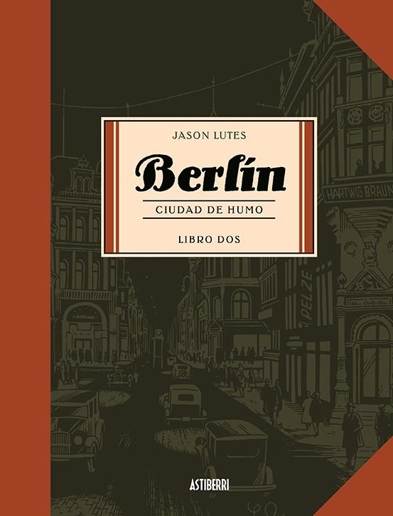 BERLIN CIUDAD DEL HUMO (LIBRO DOS) | 9788496815742 | LUTES, JASON | Llibreria La Gralla | Llibreria online de Granollers