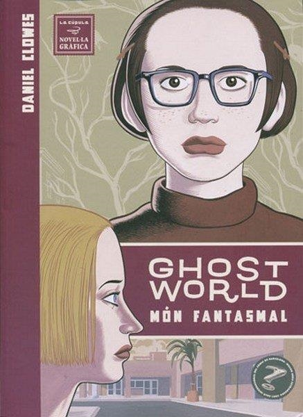 GHOST WORLD. MON FANTASMAL | 9788478338115 | CLOWES, DANIEL | Llibreria La Gralla | Llibreria online de Granollers