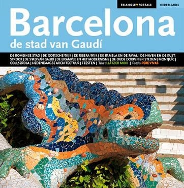 BARCELONA LA CIUDAD DE GAUDI (HOLANDES) | 9788484783206 | Llibreria La Gralla | Llibreria online de Granollers