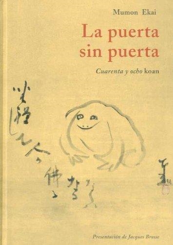 PUERTA SIN PUERTA, LA. CUARENTA Y OCHO KOAN | 9788497166164 | EKAI, MUMON | Llibreria La Gralla | Librería online de Granollers