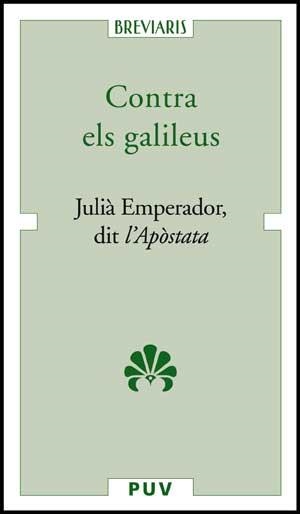 CONTRA ELS GALILEUS (BREVARIS,17) | 9788437071022 | EMPERADOR, JULIA | Llibreria La Gralla | Llibreria online de Granollers