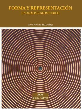 FORMA Y REPRESENTACION. UN ANALISIS GEOMETRICO | 9788446020189 | NAVARRO DE ZUVILLAGA, JAVIER | Llibreria La Gralla | Llibreria online de Granollers