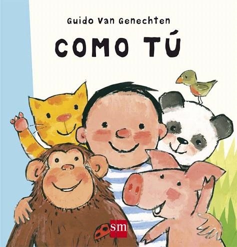 COMO TU | 9788467526523 | GENECHTEN, GUIDO VAN | Llibreria La Gralla | Llibreria online de Granollers