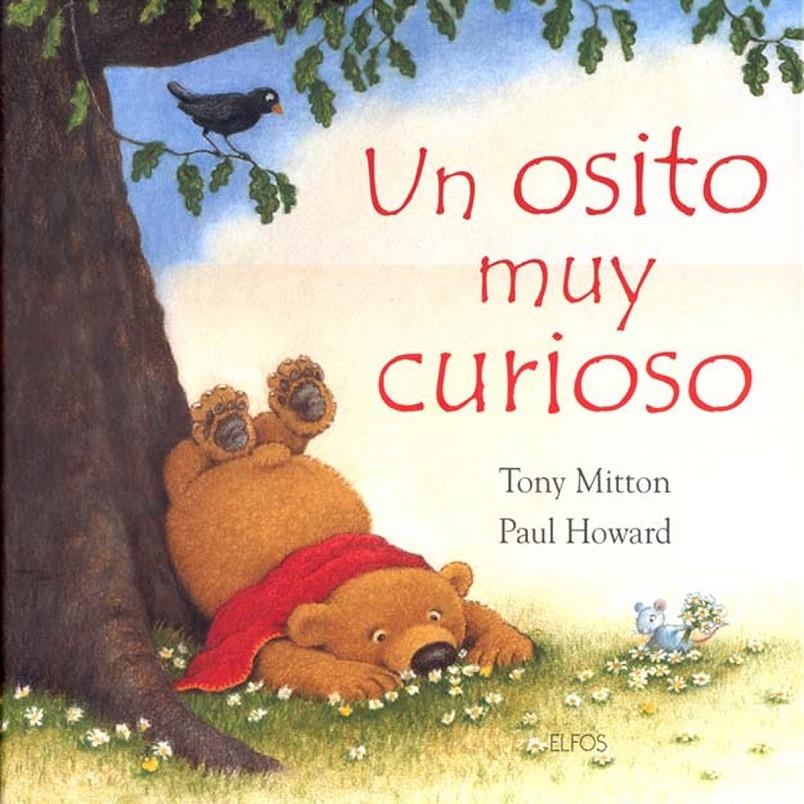 OSITO MUY CURIOSO, UN | 9788484233008 | MITTON, TONY | Llibreria La Gralla | Llibreria online de Granollers