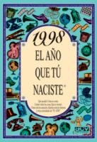 1998. EL AÑO QUE TU NACISTE | 9788489589957 | COLLADO BASCOMPTE, ROSA (1950- ) | Llibreria La Gralla | Librería online de Granollers