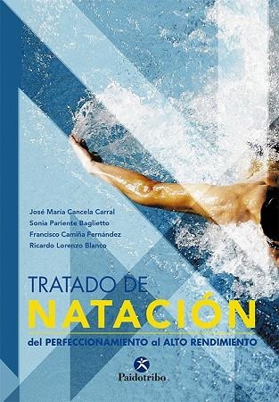 TRATADO DE NATACION. DEL PERFECCIONAMIENTO AL ALTO RENDIMIEN | 9788480199551 | AA.VV | Llibreria La Gralla | Llibreria online de Granollers