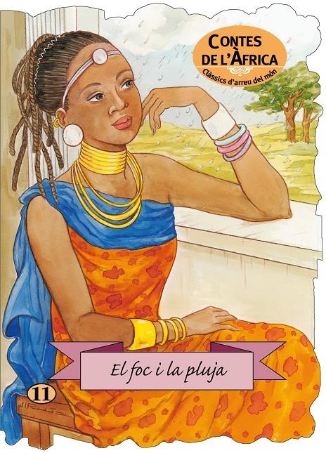 FOC DE LA PLUJA, EL (CONTES DE L'AFRICA, 11) | 9788498252828 | Llibreria La Gralla | Librería online de Granollers