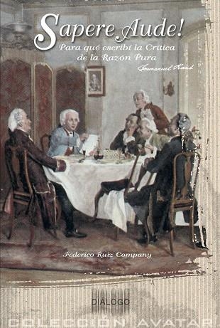SAPERE AUDE! PARA QUE ESCRIBI LA CRITICA DE LA RAZON PURA | 9788495333711 | RUIZ COMPANY, FEDERICO | Llibreria La Gralla | Llibreria online de Granollers
