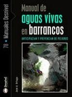 MANUAL DE AGUAS VIVAS EN BARRANCOS | 9788498291674 | ORTEGA, JOSE A. | Llibreria La Gralla | Llibreria online de Granollers