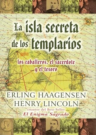 ISLA SECRETA DE LOS TEMPLARIOS, LA | 9788495593238 | HAAGENSEN, ERLING / LINCOLN, HENRY | Llibreria La Gralla | Llibreria online de Granollers