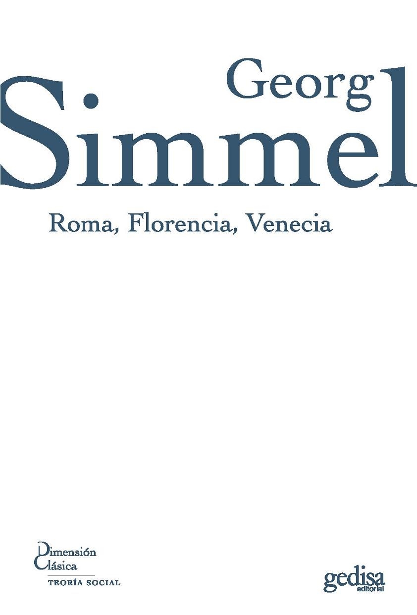 ROMA FLORENCIA VENECIA (DIMENSION CLASICA) | 9788497841429 | SIMMEL, GEORG | Llibreria La Gralla | Llibreria online de Granollers