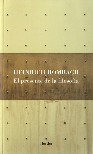 PRESENTE DE LA FILOSOFIA, EL | 9788425424649 | ROMBACH, HEINRICH | Llibreria La Gralla | Llibreria online de Granollers