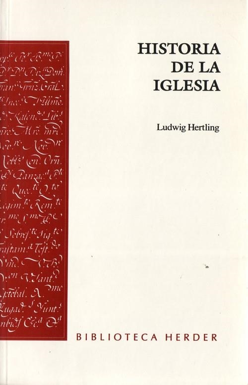 HISTORIA DE LA IGLESIA | 9788425402043 | HERTLING, LUDWIG | Llibreria La Gralla | Llibreria online de Granollers