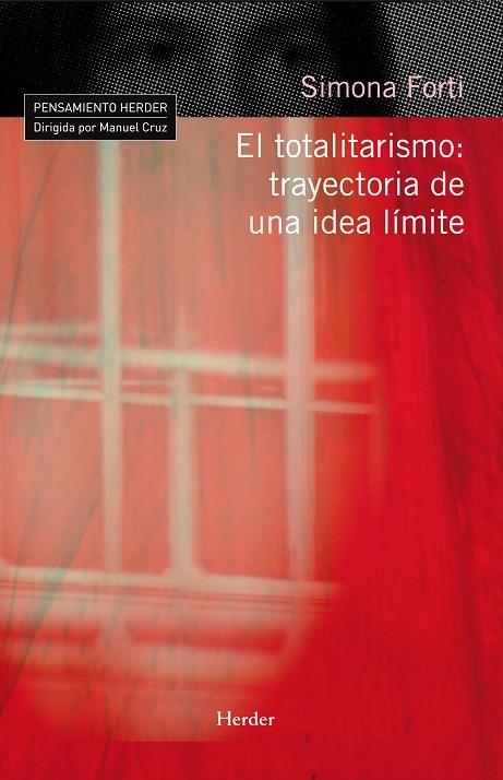 TOTALITARISMO, EL. TRAYECTORIA DE UNA IDEA LIMITE | 9788425425677 | FORTI, SIMONA | Llibreria La Gralla | Llibreria online de Granollers