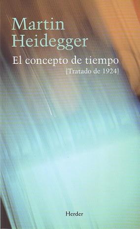 CONCEPTO DEL TIEMPO, EL | 9788425424359 | HEIDEGGER, MARTIN | Llibreria La Gralla | Llibreria online de Granollers