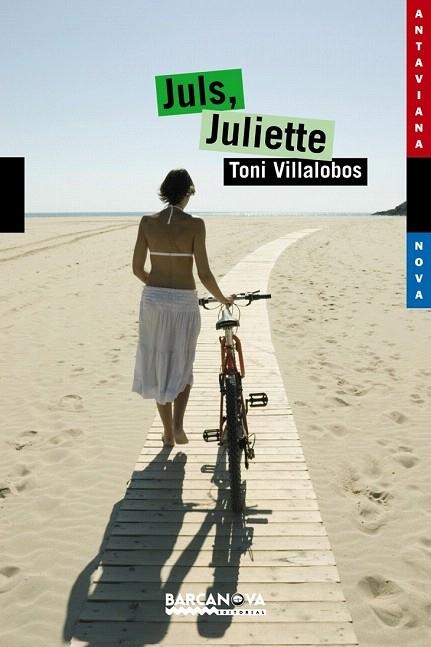 JULS JULIETTE (ANTAVIANA NOVA,129) | 9788448921583 | VILLALOBOS, TONI | Llibreria La Gralla | Llibreria online de Granollers