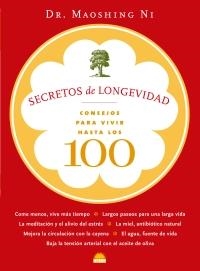 SECRETOS DE LONGEVIDAD | 9788497542630 | NI, MAOSHING | Llibreria La Gralla | Llibreria online de Granollers