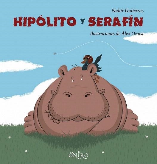 HIPOLITO Y SERAFIN | 9788497543743 | GUTIERREZ, NAHIR / OMIST, LAEX (IL) | Llibreria La Gralla | Llibreria online de Granollers