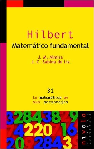 HILBERT MATEMATICO FUNDAMENTAL | 9788496566408 | ALMIRA, J.M. / SABINA DE LIS, J.C. | Llibreria La Gralla | Llibreria online de Granollers