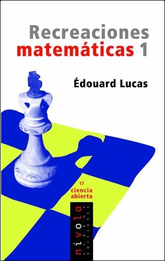 RECREACIONES MATEMATICAS 1 | 9788496566477 | LUCAS, EDOUARD | Llibreria La Gralla | Llibreria online de Granollers