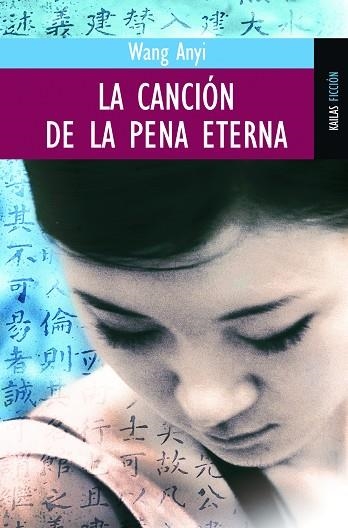 CANCION DE LA PENA ETERNA, LA | 9788489624689 | ANYI, WANG | Llibreria La Gralla | Llibreria online de Granollers