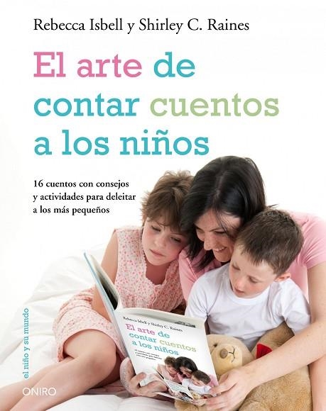 ARTE DE CONTAR CUENTOS A LOS NIÑOS, EL | 9788497544498 | ISBELL, REBECCA  | Llibreria La Gralla | Llibreria online de Granollers