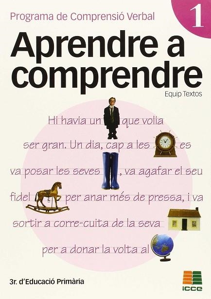 APRENDRE A COMPRENDRE 1. 3R PRIMARIA | 9788472783683 | EQUIP TEXTOS | Llibreria La Gralla | Llibreria online de Granollers