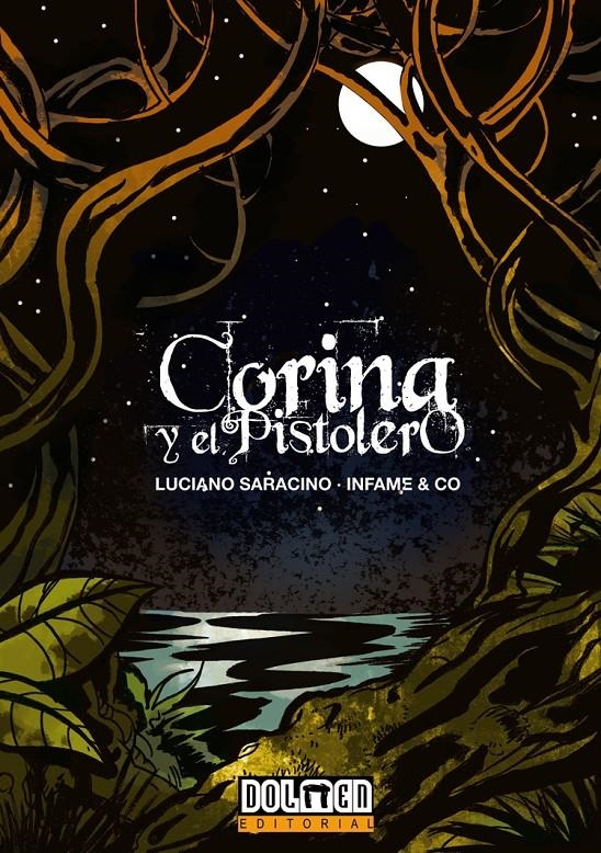 CORINA Y EL PISTOLERO | 9788492458554 | SARACINO, LUCIANO / INFAME & CO | Llibreria La Gralla | Librería online de Granollers