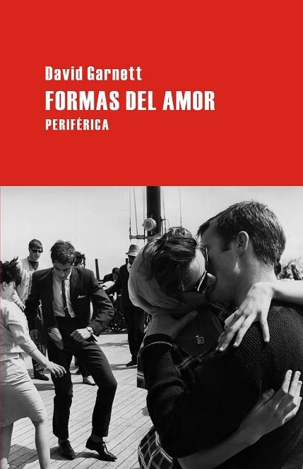 FORMAS DEL AMOR | 9788492865130 | GARNETT, DAVID | Llibreria La Gralla | Llibreria online de Granollers