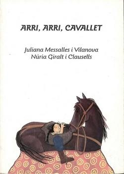 ARRI, ARRI, CAVALLET | 9788492089338 | MESSALLES I VILANOVA, JULIANA | Llibreria La Gralla | Llibreria online de Granollers