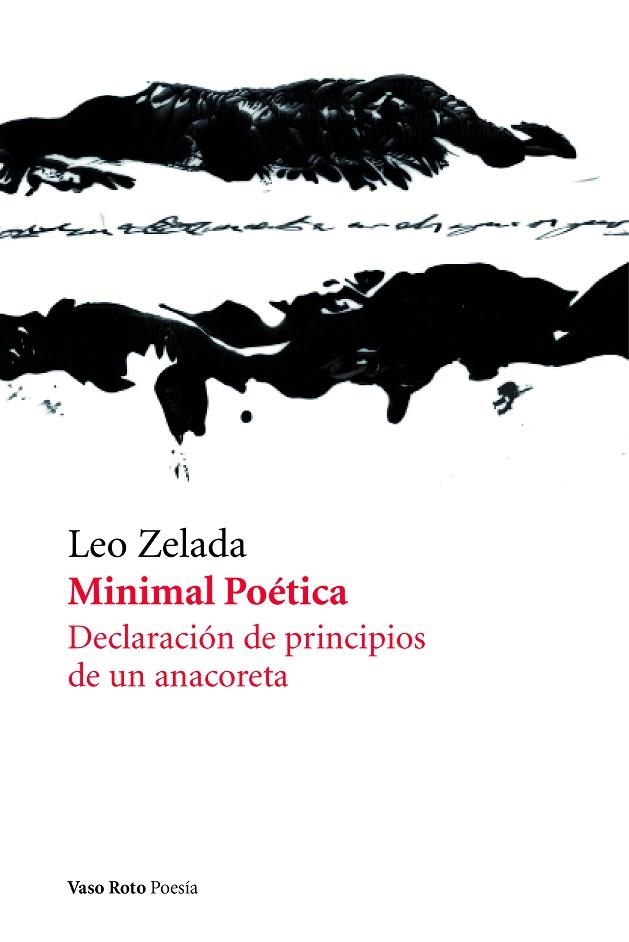 MINIMAL POÉTICA | 9788493642334 | ZELADA, LEO | Llibreria La Gralla | Llibreria online de Granollers