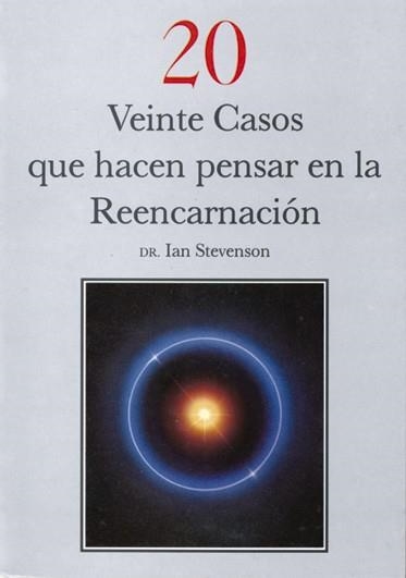 VEINTE CASOS QUE HACEN PENSAR EN LA REENCARNACION | 9788487476334 | STEVENSON, IAN | Llibreria La Gralla | Llibreria online de Granollers