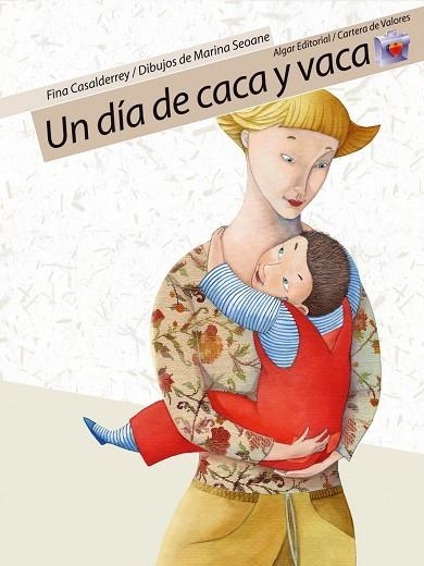 DIA DE CACA Y VACA, UN ( CARTERA DE VALORES 4 ) | 9788498450125 | CASALDERREY, F.; SEOANE, M. | Llibreria La Gralla | Llibreria online de Granollers