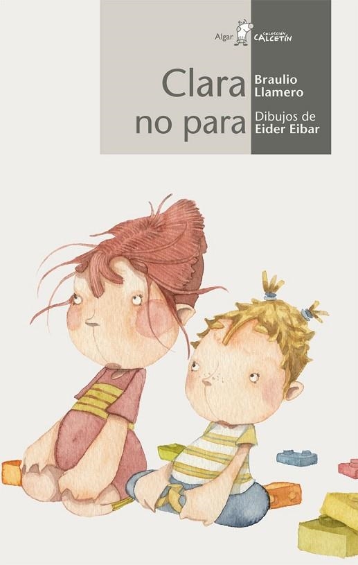 CLARA NO PARA (CALCETIN BLANCO, 36) | 9788498450811 | LLAMERO, BRAULIO; EIBAR, EIDER | Llibreria La Gralla | Librería online de Granollers