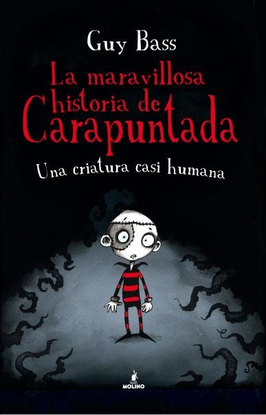 MARAVILLOSA HISTORIA DE CARAPUNTADA, LA | 9788427203075 | BASS, GUY | Llibreria La Gralla | Llibreria online de Granollers