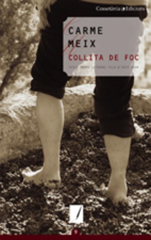 COLLITA DE FOC (NOTES DE COLOR, 9) | 9788497912761 | MEIX, CARME | Llibreria La Gralla | Llibreria online de Granollers