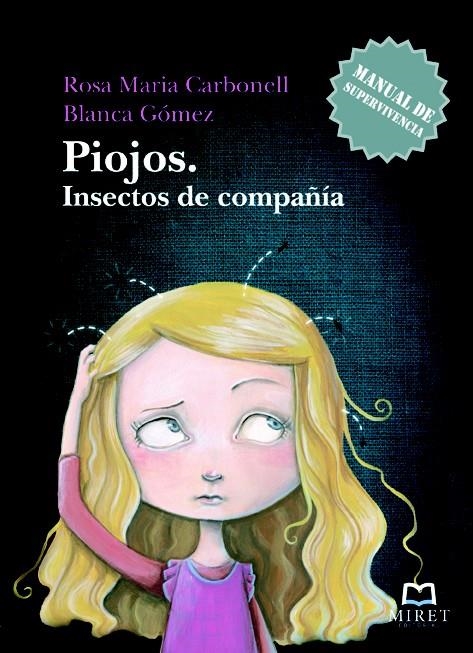 PIOJOS.INSECTOS DE COMPAÑÍA | 9788493899233 | CARBONELL, ROSA MARÍA | Llibreria La Gralla | Llibreria online de Granollers