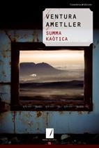 SUMMA KAOTICA | 9788497913669 | AMETLLER, VENTURA | Llibreria La Gralla | Llibreria online de Granollers