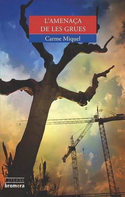 AMENAÇA DE LES GRUES, L' (ESPURNA, 81) | 9788498241990 | MIQUEL, CARME | Llibreria La Gralla | Llibreria online de Granollers