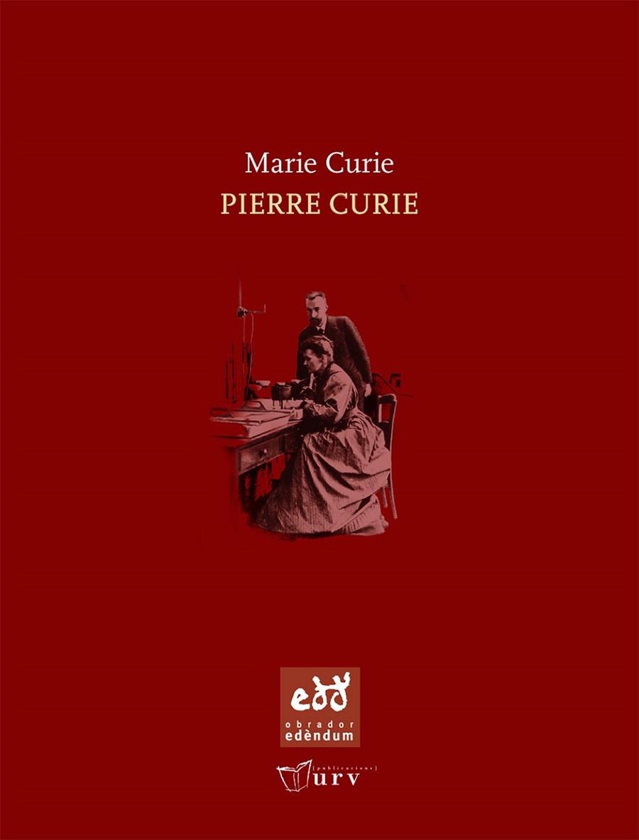 PIERRE CURIE QUADERNS DE LABORATORI | 9788493759001 | CURIE, MARIE | Llibreria La Gralla | Librería online de Granollers