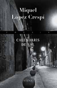 CALENDARIS DE SAL | 9788483304082 | LOPEZ CRESPI, MIQUEL | Llibreria La Gralla | Llibreria online de Granollers